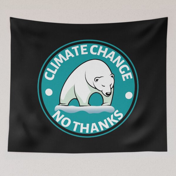 Item preview, Climate Change No Thanks- Save the Polar Bears - Global Warming Gift for Eco Warriors designed and sold by CaitU.