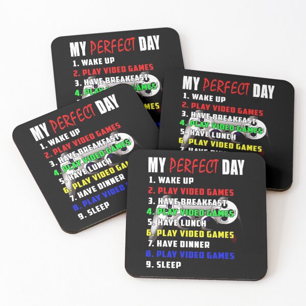 Item preview, My Perfect Day - Gamer Design designed and sold by TeesForTheWorld.