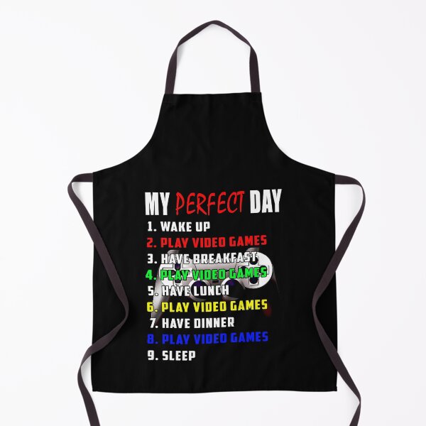 Item preview, My Perfect Day - Gamer Design designed and sold by TeesForTheWorld.