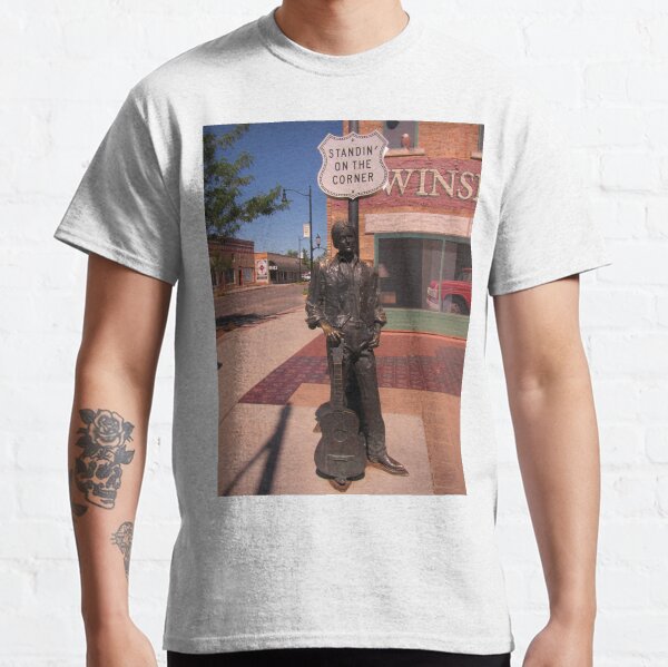 Standing on the Corner in Winslow Arizona Classic T-Shirt