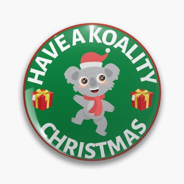 Item preview, Have a Koality Christmas - Aussie Xmas - Funny Koala Christmas Pun designed and sold by CaitU.