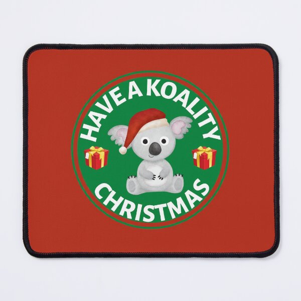 Item preview, Have a Koality Christmas - Aussie Xmas - Funny Koala Christmas Pun designed and sold by CaitU.