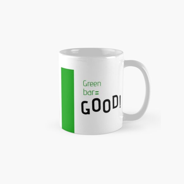 Green bar GOOD! Classic Mug