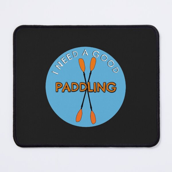 Item preview, I need a good paddling kayak funny designed and sold by lydiavine.
