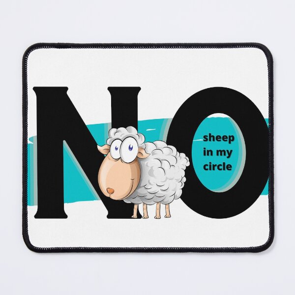Item preview, No sheep in my circle designed and sold by TWFASHION.