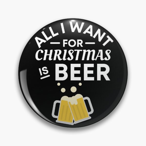 Item preview, All I Want for Christmas Is Beer - Funny Beer Puns - Christmas Gift for Beer Lovers who like alcoholic jokes designed and sold by CaitU.