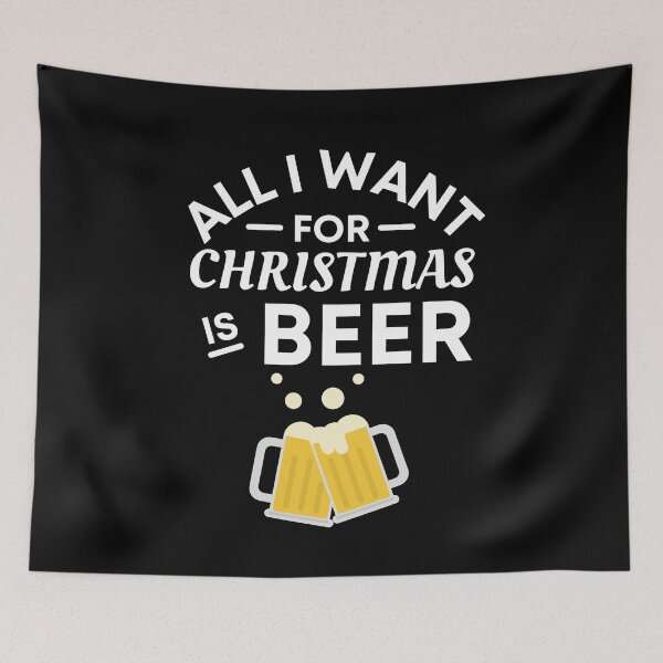 Item preview, All I Want for Christmas Is Beer - Funny Beer Puns - Christmas Gift for Beer Lovers who like alcoholic jokes designed and sold by CaitU.
