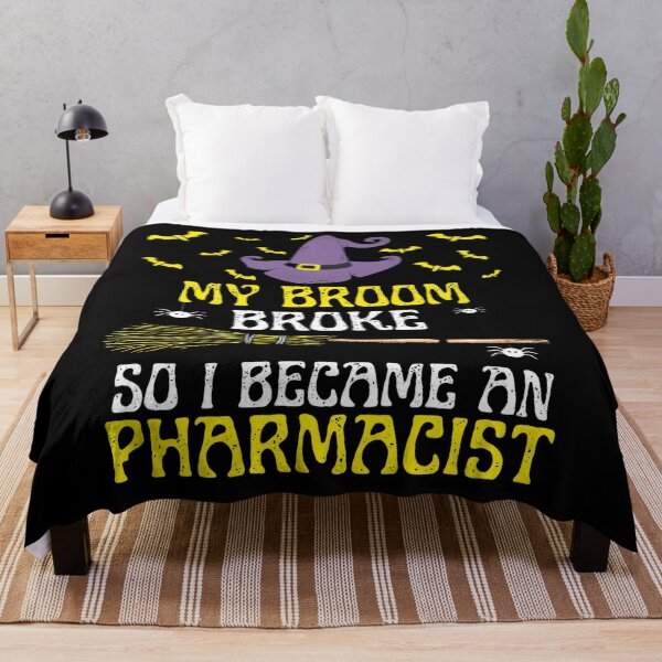 Item preview, My Broom Broke So I Became An Pharmacist designed and sold by mewsis.