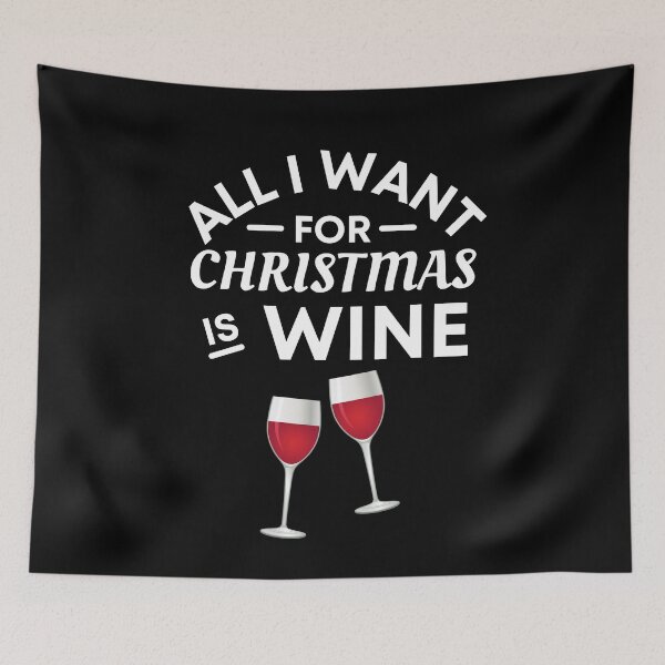 Item preview, All I Want for Christmas Is Wine - Funny Wine Puns - Christmas Gift for Wine Lovers who like alcoholic jokes designed and sold by CaitU.