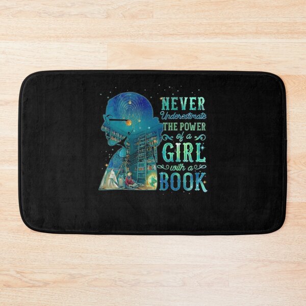 Item preview, Never underestimate the power of a girl with a book designed and sold by ArronsBooth.