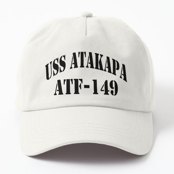 USS ATAKAPA (ATF-149) SHIP'S STORE Dad Hat