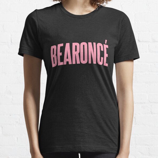 BEARONCÉ Essential T-Shirt