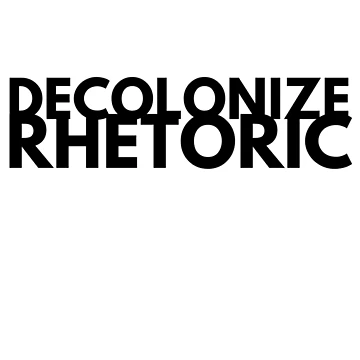 Artwork thumbnail, Decolonize Rhetoric by William Pate