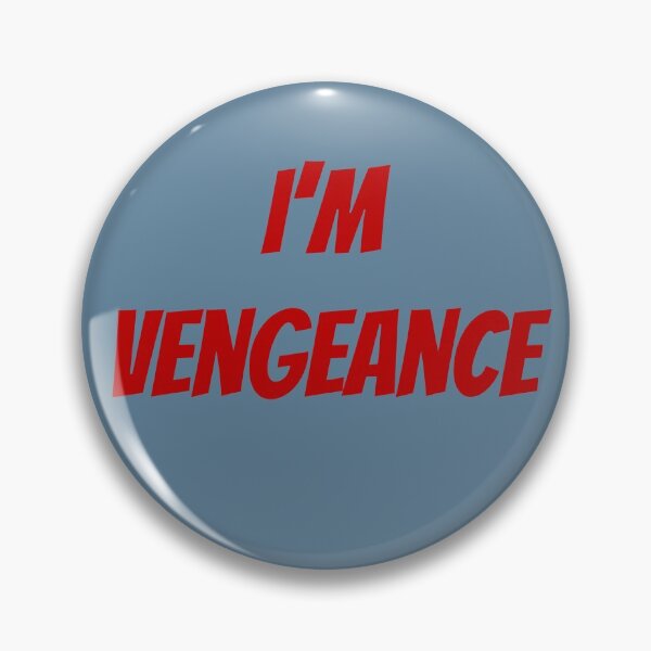 Item preview, I'M VENGEANCE designed and sold by TweetShop.
