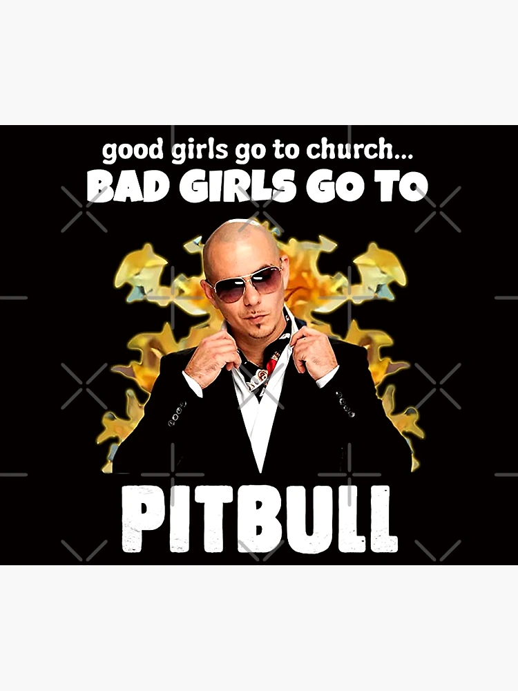 good girls go to church bad girls go to Pitbull Tote Bag for Sale