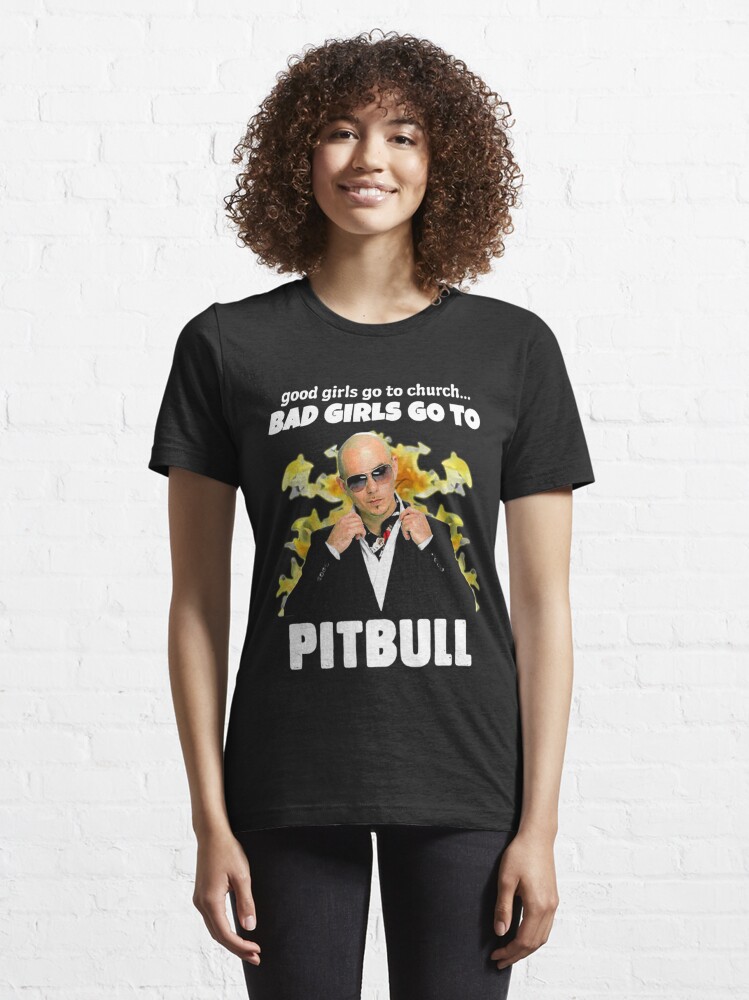 good girls go to church bad girls go to Pitbull Tote Bag for Sale