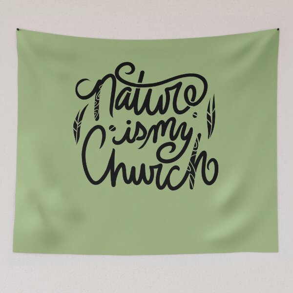 Item preview, Nature is my Church designed and sold by FrictionMaxxing.