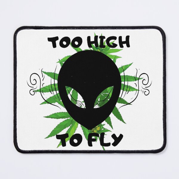 Item preview, TOO HIGH TO FLY | Smart Successful Stoner | We Are The Universe designed and sold by AlfaEcho.