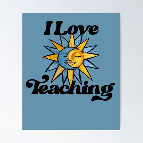 Item preview, I Love Teaching designed and sold by FrictionMaxxing.