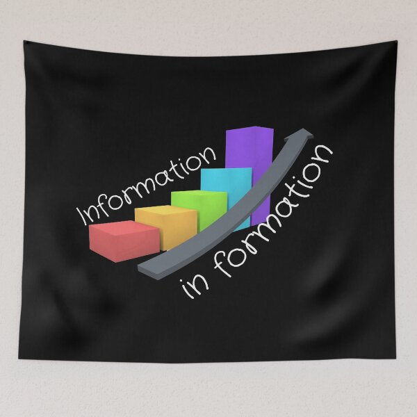 Item preview, Information In Formation, Hilarious Data Puns, A Chart With Data Formed Ascending Or Descending Are Formatted Data - Funny designed and sold by Programmer's  Life and Humor.