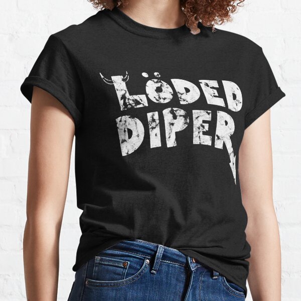 L%c3%b6ded Diper T-Shirts for Sale