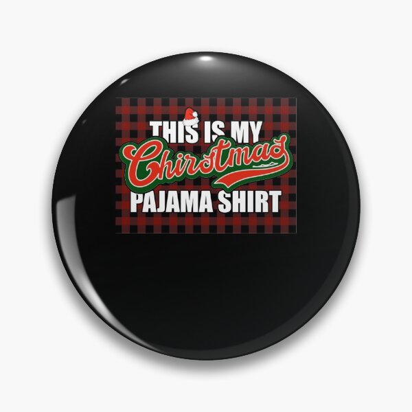 Item preview, Christmas Pajama Funny Quote Holidays designed and sold by leshiarivers.