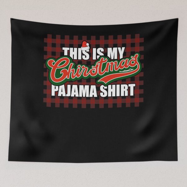 Item preview, Christmas Pajama Funny Quote Holidays designed and sold by leshiarivers.