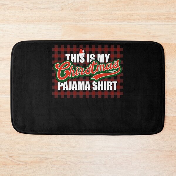 Item preview, Christmas Pajama Funny Quote Holidays designed and sold by leshiarivers.