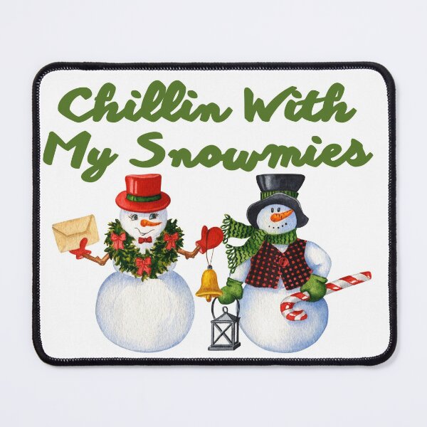 Item preview, Chillin With My Snowmies designed and sold by OneAction.