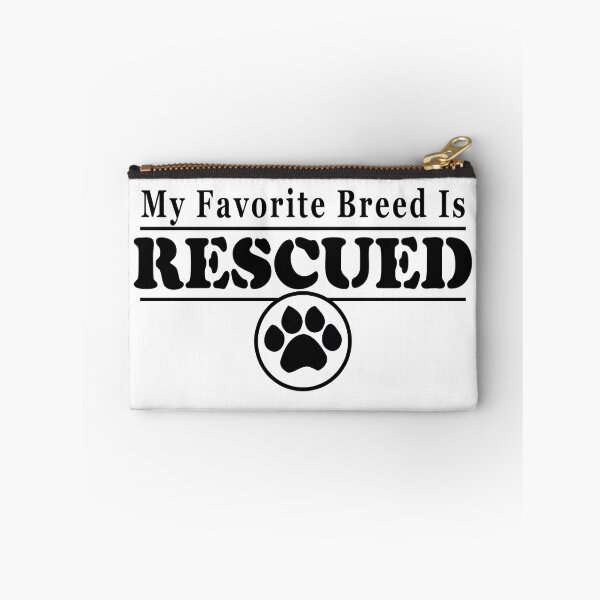 Item preview, My Favorite Breed is Rescued for Dog Lovers designed and sold by bearsmom42.