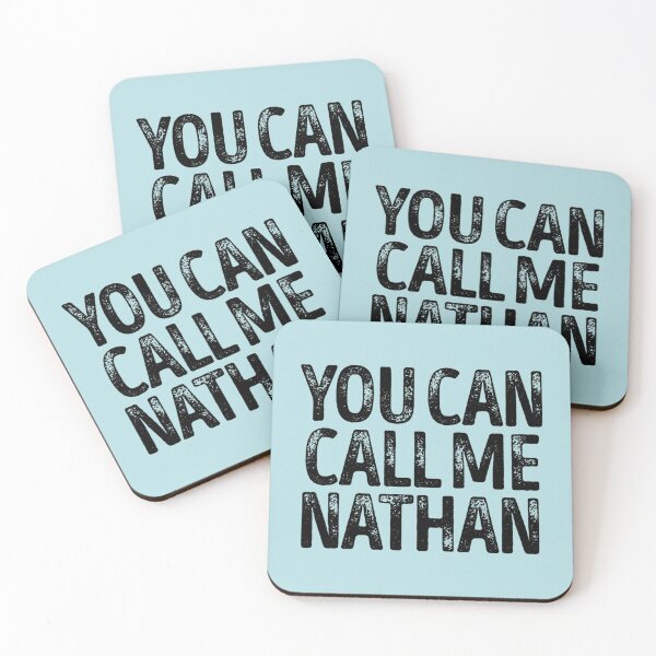 Item preview, You Can Call Me Nathan designed and sold by tageAdExchange.