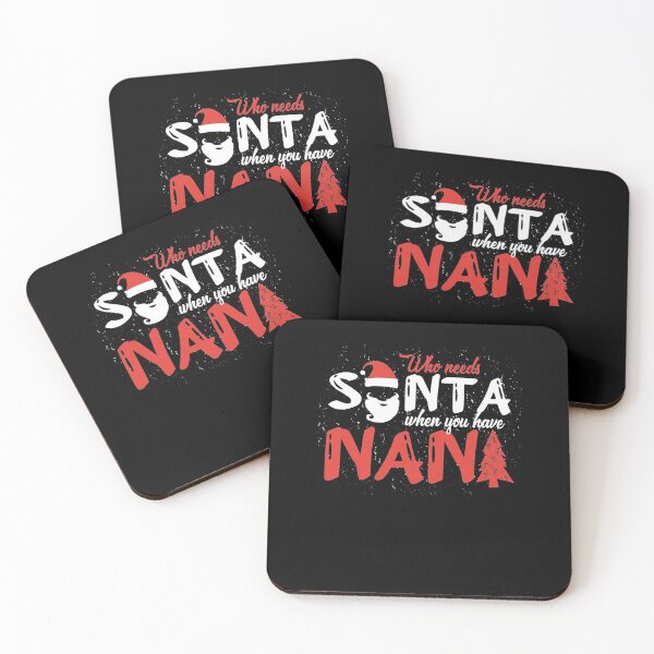Item preview, Who needs Santa Nana Tree Merry Christmas designed and sold by katieschunk.