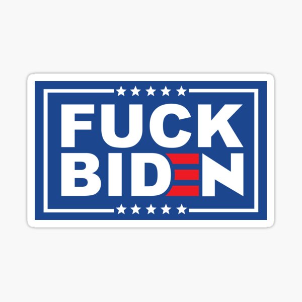 Fuck joe Biden pro American impeach Biden Sticker