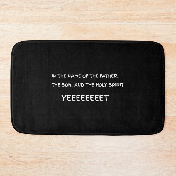 Item preview, Holy Yeet (white text) designed and sold by Holger9.