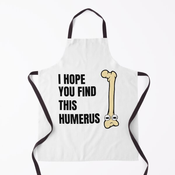 Item preview, I Hope You Find This Humerus Comic Funny designed and sold by Artventurous.