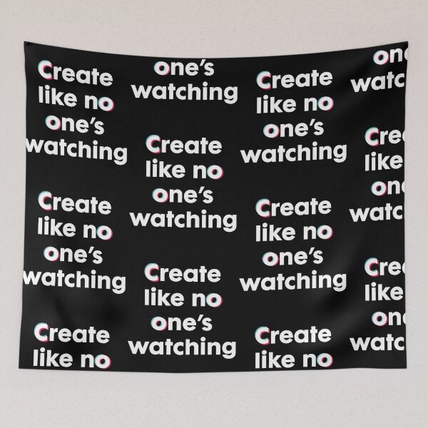 Item preview, CREATE LIKE NO ONE'S WATCHING designed and sold by w1ckerman.