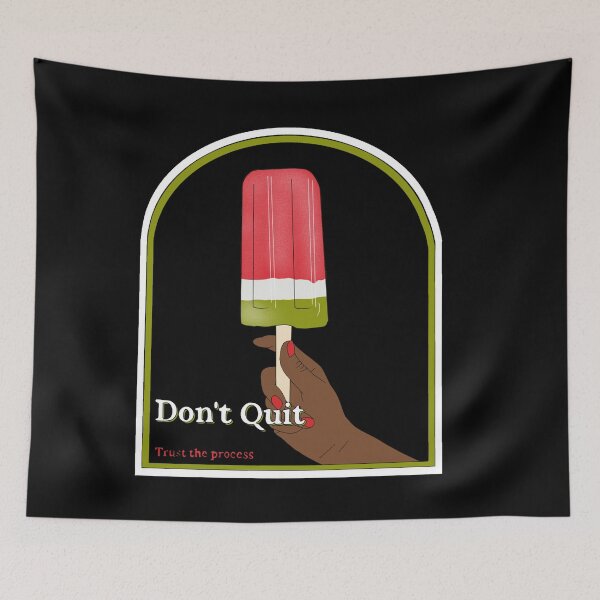 Item preview, Don’t quit b designed and sold by Weather gifts .