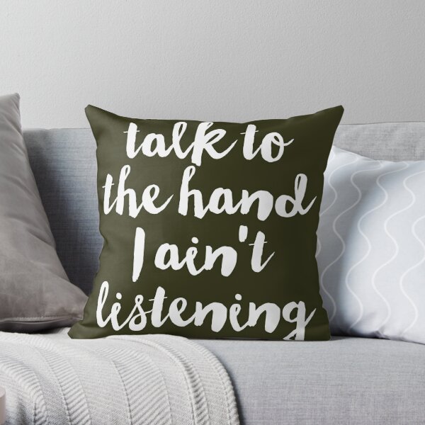 Talk to the Hand Coussin