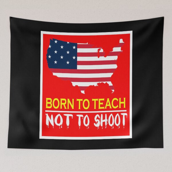 Item preview, Teachers Are Born To Teach Not To Bear Arms| Gun Control designed and sold by OusmaneProDz.