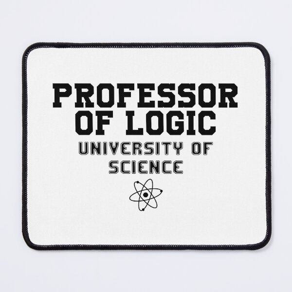 Item preview, Professor Of Logic designed and sold by dimitar-pnankov.