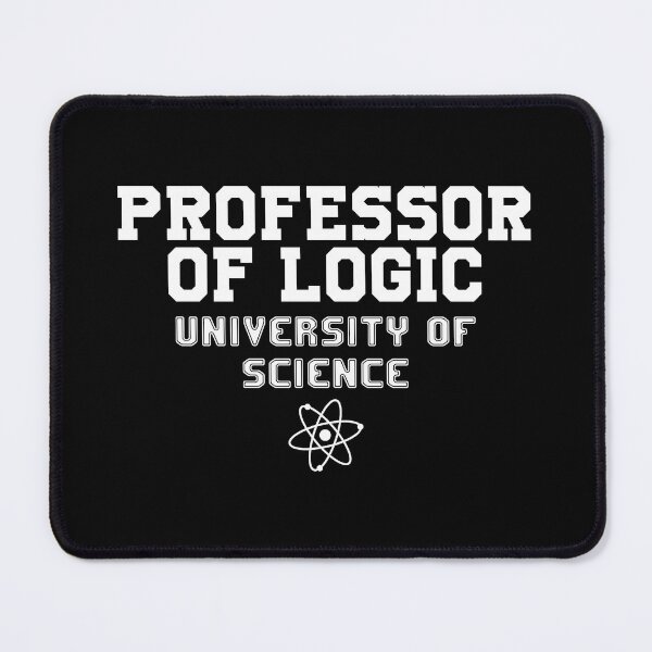 Item preview, Professor Of Logic designed and sold by dimitar-pnankov.
