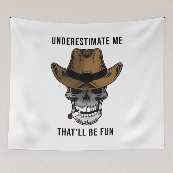 Item preview, Underestimate Me designed and sold by dimitar-pnankov.