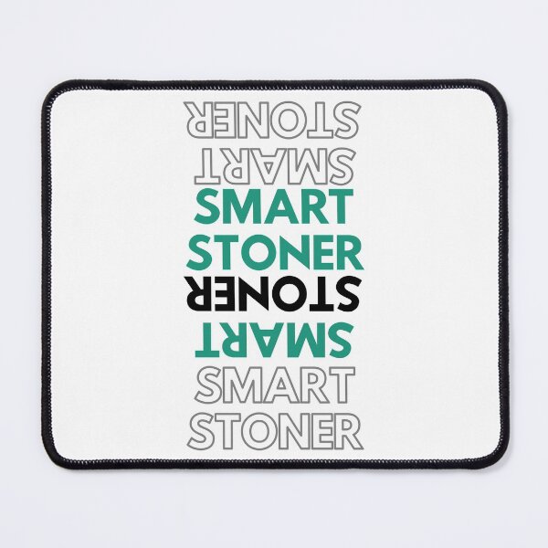 Item preview, SMART STONER. designed and sold by AlfaEcho.