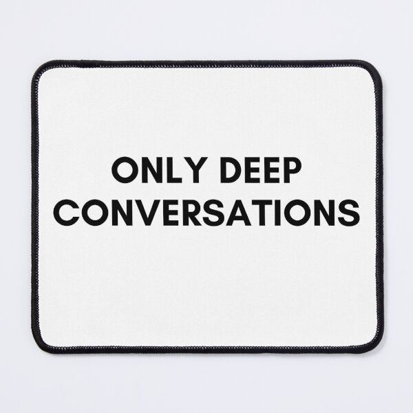 Item preview, ONLY DEEP CONVERSATIONS. We Are The Universe designed and sold by AlfaEcho.