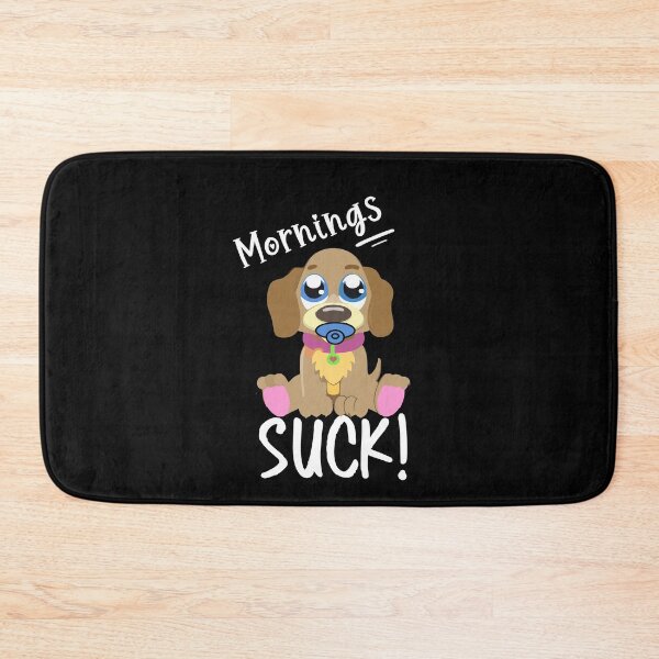 Item preview, Mornings Suck designed and sold by Mrspink16.