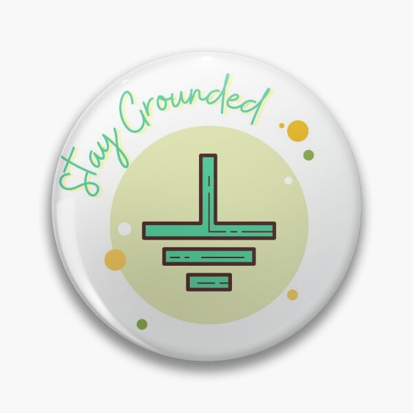 Item preview, Stay Grounded designed and sold by EngineersArt.