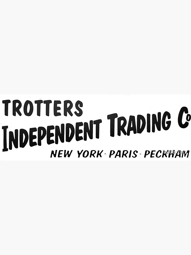 "Trotters Independent Trading" for Sale by ckdexter Redbubble
