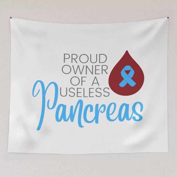 Item preview, Proud owner of a useless pancreas, Diabetes Awareness designed and sold by Auntieck.