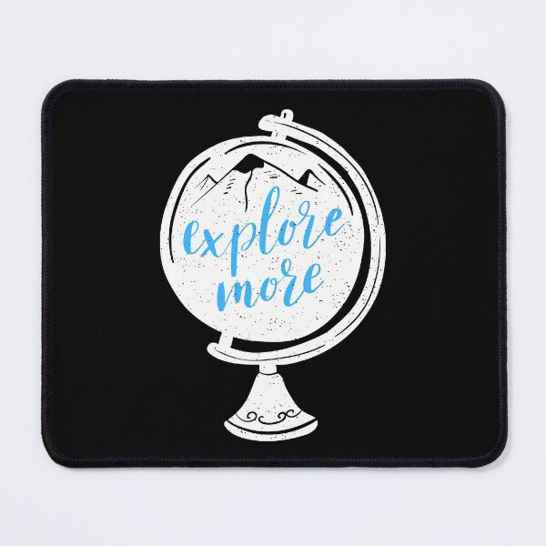 Item preview, Explore More designed and sold by Parag's Travel Shop.
