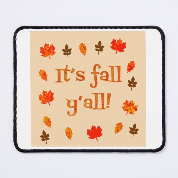 Item preview, It’s fall y’all  designed and sold by Beelinesdesign.